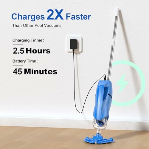 Pool vacuum charging with text highlighting fast charge and battery time.